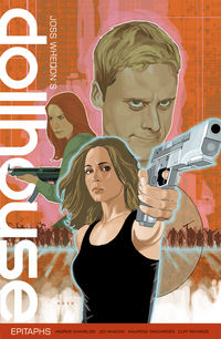 Cover image for Dollhouse Volume 1: Epitaphs TPB