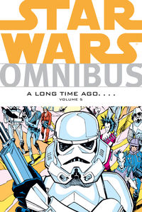 Cover image for Star Wars Omnibus: A Long Time Ago . . . . Volume 5 TPB