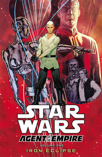 Cover image for Star Wars: Agent of the Empire—Iron Eclipse TPB