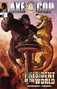 Cover image for Axe Cop: President of the World #2