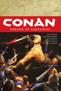 Cover image for Conan Volume 12: Throne of Aquilonia HC