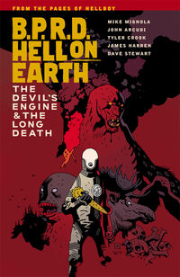 Cover image for B.P.R.D. Hell on Earth Volume 4: The Devil's Engine & The Long Death TPB
