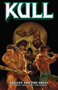 Cover image for Kull Volume 3: The Cat and the Skull TPB