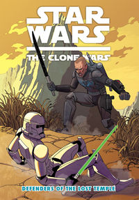 Cover image for Star Wars: The Clone Wars—Defenders of the Lost Temple TPB