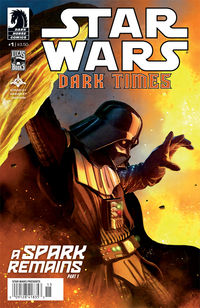 Cover image for Star Wars: Dark Times—A Spark Remains #1