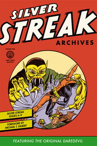 Cover image for Silver Streak Archives Featuring the Original Daredevil Volume 1 HC
