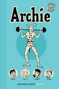 Cover image for Archie Archives Volume 6 HC