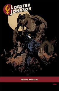Cover image for Lobster Johnson: The Burning Hand #4 (Mike Mignola Variant Cover)