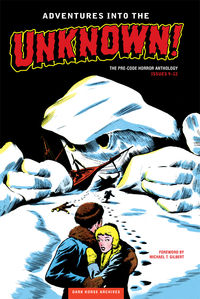 Cover image for Adventures into the Unknown Archives Volume 3 HC