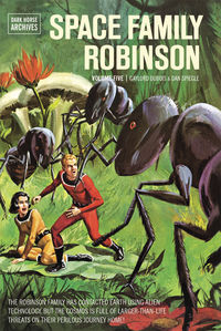 Cover image for Space Family Robinson Volume 5 HC