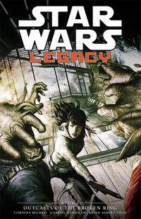 Cover image for Star Wars: Legacy Volume 2—Outcasts of the Broken Ring TPB