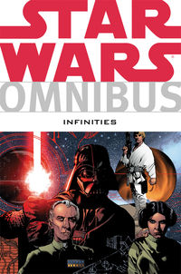 Cover image for Star Wars Omnibus: Infinities TPB