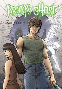 Cover image for Brody's Ghost Book 4 TPB