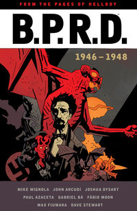 Cover image for B.P.R.D.: 1946-1948 HC