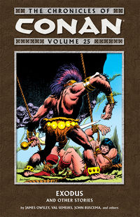 Cover image for The Chronicles of Conan Volume 25: Exodus and Other Stories TPB