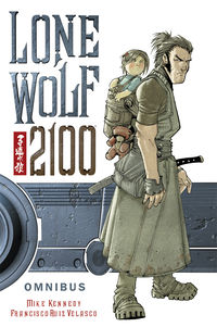 Cover image for Lone Wolf 2100 Omnibus TPB