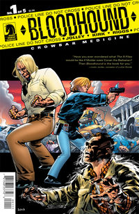 Cover image for Bloodhound: Crowbar Medicine #1 (Leonard Kirk cover)