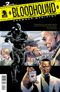 Cover image for Bloodhound: Crowbar Medicine #2