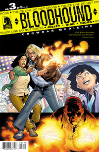 Cover image for Bloodhound: Crowbar Medicine #3