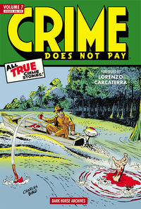 Cover image for Crime Does Not Pay Archives Volume 7 HC