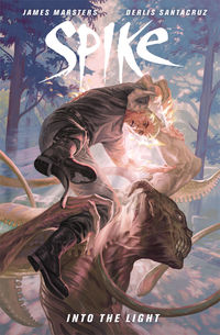 Cover image for Buffy the Vampire Slayer: Spike—Into the Light HC