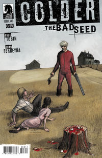 Cover image for Colder: The Bad Seed #3