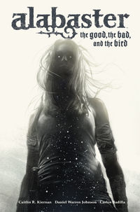 Cover image for Alabaster: The Good, the Bad, and the Bird HC