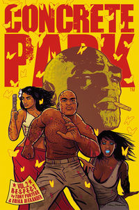 Cover image for Concrete Park Volume 2: R-E-S-P-E-C-T HC