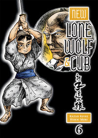 Cover image for New Lone Wolf and Cub Volume 6 TPB