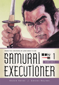 Cover image for Samurai Executioner Omnibus Volume 1 TPB