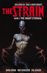 Cover image for The Strain Volume 5: The Night Eternal TPB