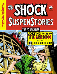 Cover image for The EC Archives: Shock SuspenStories Volume 3 HC