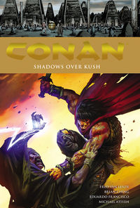 Cover image for Conan Volume 17: Shadows over Kush TPB