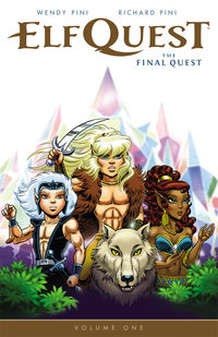 Cover image for ElfQuest: The Final Quest Volume 1 TPB