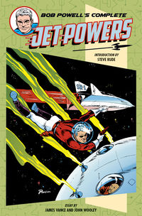 Cover image for Bob Powell's Complete Jet Powers