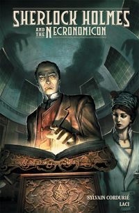 Cover image for Sherlock Holmes and the Necronomicon HC