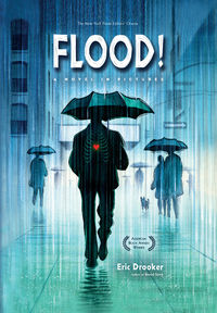 Cover image for Flood! A Novel in Pictures Fourth Edition HC