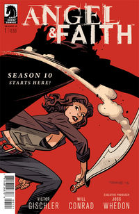 Cover image for Angel and Faith: Season Ten #1 (Variant CVR)