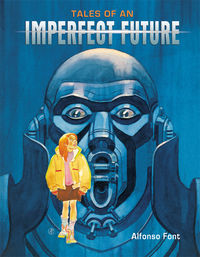 Cover image for Tales of an Imperfect Future HC