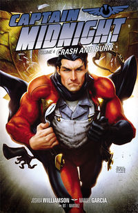 Cover image for Captain Midnight Volume 4: Crash and Burn TPB