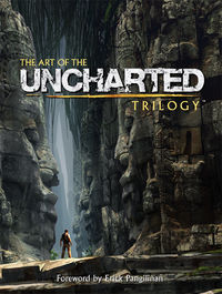 Cover image for The Art of the Uncharted Trilogy HC