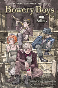 Cover image for Bowery Boys: Our Fathers HC