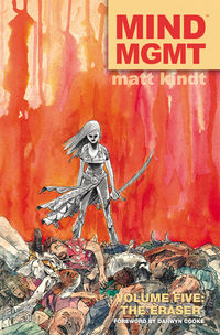 Cover image for MIND MGMT Volume 5: The Eraser HC