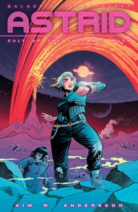 Cover image for Astrid Volume 1: Cult of the Volcanic Moon TPB