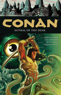 Cover image for Conan Volume 19: Xuthal of the Dusk TPB