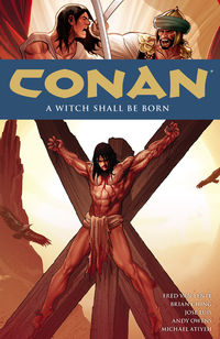 Cover image for Conan Volume 20: A Witch Shall Be Born TPB