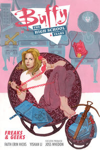 Cover image for Buffy: The High School Years--Freaks & Geeks TPB