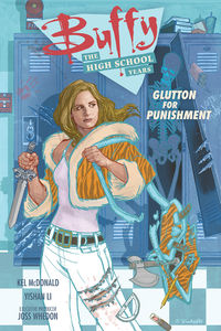 Cover image for Buffy: The High School Years--Glutton for Punishment TPB