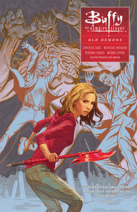 Cover image for Buffy the Vampire Slayer Season 10 Volume 4: Old Demons TPB