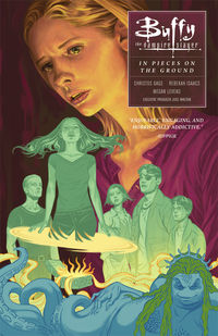Cover image for Buffy the Vampire Slayer Season 10 Volume 5: Pieces on the Ground TPB